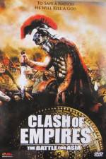 Watch Clash Of Empires Battle For Asia Movie25