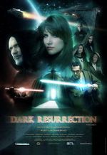 Watch Dark Resurrection Movie25