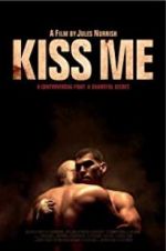 Watch Kiss Me Movie25