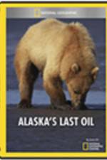Watch Alaska\'s Last Oil Movie25