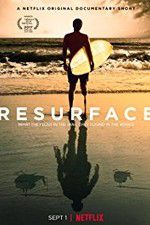 Watch Resurface Movie25