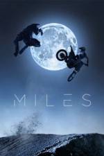Watch Miles Movie25
