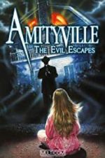 Watch Amityville: The Evil Escapes Movie25