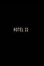 Watch Hotel 22 Movie25