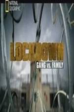 Watch National Geographic Lockdown Gang vs. Family Convert Movie25