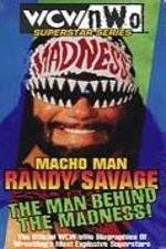 Watch WCW Superstar Series Randy Savage - The Man Behind the Madness Movie25
