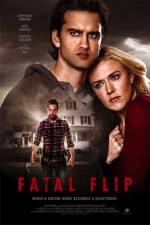 Watch Fatal Flip Movie25