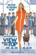 Watch View from the Top Movie25