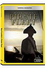 Watch National Geographic: Ben Franklins Pirate Fleet Movie25