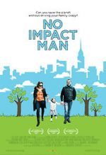 Watch No Impact Man: The Documentary Movie25