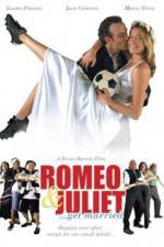 Watch Romeo and Juliet Get Married Movie25