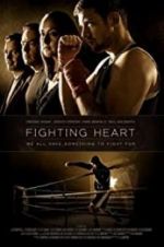 Watch Fighting Heart Movie25