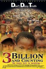 Watch 3 Billion and Counting Movie25