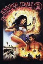 Watch Ferocious Female Freedom Fighters, Part 2 Movie25