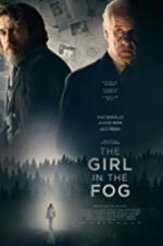 Watch The Girl in the Fog Movie25