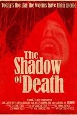 Watch The Shadow of Death Movie25
