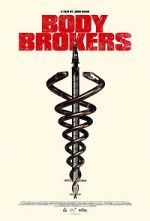 Watch Body Brokers Movie25