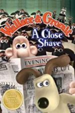 Watch A Close Shave Movie25