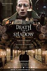 Watch Death of a Shadow Movie25