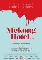 Watch Mekong Hotel Movie25