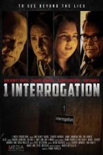 Watch 1 Interrogation Movie25
