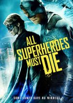 Watch All Superheroes Must Die Movie25
