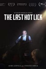 Watch The Last Hot Lick Movie25