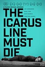 Watch The Icarus Line Must Die Movie25