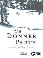 Watch The Donner Party Movie25