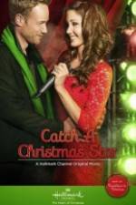 Watch Catch A Christmas Star Movie25