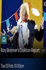 Watch Rory Bremner\'s Coalition Report Movie25