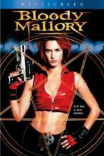 Watch Bloody Mallory Movie25