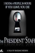 Watch The Presidents Staff Movie25