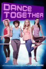 Watch Dance Together Movie25