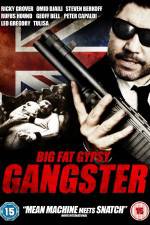 Watch Big Fat Gypsy Gangster Movie25