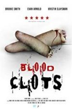 Watch Blood Clots Movie25