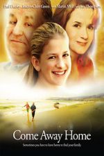 Watch Come Away Home Movie25