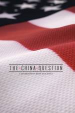Watch The China Question Movie25