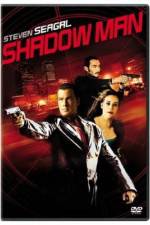 Watch Shadow Man Movie25