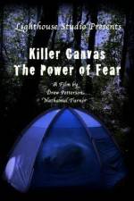 Watch Killer Canvas The Power of Fear Movie25