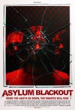 Watch Asylum Blackout Movie25
