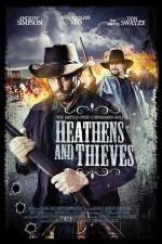 Watch Heathens and Thieves Movie25