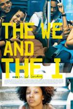 Watch The We and the I Movie25