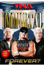 Watch Tna: Immortal Forever Movie25