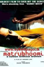 Watch Matrubhoomi A Nation Without Women Movie25