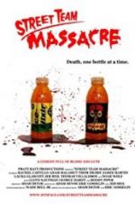 Watch Street Team Massacre Movie25