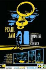 Watch Pearl Jam Immagine in Cornice - Live in Italy 2006 Movie25