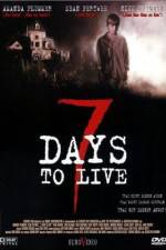 Watch Seven Days to Live Movie25