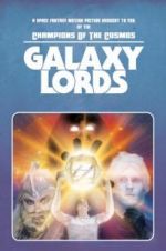 Watch Galaxy Lords Movie25