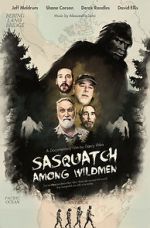 Watch Sasquatch Among Wildmen Movie25